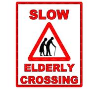 Slow Elderly Crossing Metal Sign - 12x8 Inch Funny Caution Tin Plaque for Street, Driveway, or Yard - Old People Crossing Warning Wall Decor