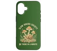 Slow Hikers Society Be There in A Minute Case for iPhone 16