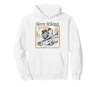 Slow Hiking Society Be There In A Minute Snail Funny Hiker Pullover Hoodie