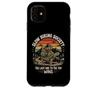 Slow Hiking Society The Last One To The Top Wins Case for iPhone 11