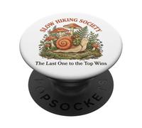 Slow Hiking Society The Last One To The Top Wins PopSockets Adhesive PopGrip