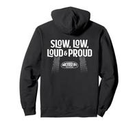 Slow, Low, Loud & Proud - Air cooled Classic Car Owners Pullover Hoodie
