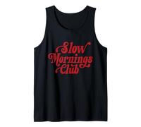 Slow Mornings Club Tank Top
