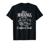 Slow Mornings Coffee Club Retro Style T-Shirt