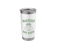 Slow Mornings Matcha My Vibe Stainless Steel Insulated Tumbler