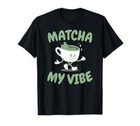 Slow Mornings Matcha My Vibe T-Shirt