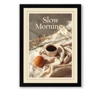 Slow Mornings Modern Framed Wall Art Print A4 (29.7×21cm) Black, Wall Decor for Living Room, Bedroom, Office & Home, Ready to Hang, Art Gift