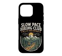 Slow Pace Hiking Club We'll Get There Eventually Case for iPhone 16 Pro