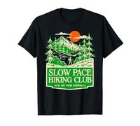Slow Pace Hiking Club We'll Reach There Eventually Hiker T-Shirt