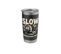 Slow Processing Unit Nerd Humor Snail Stainless Steel Insulated Tumbler
