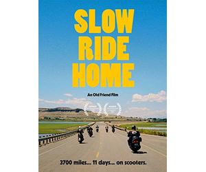 Slow Ride Home