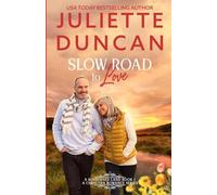 Slow Road to Love: A Mature-Age Christian Romance: 1 (A Sunburned Land)
