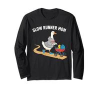 Slow Runner Mom Duck Jogging Stroller Humor Long Sleeve T-Shirt