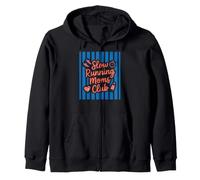 Slow Running Moms Club Funny Jogging Mama Fitness Zip Hoodie