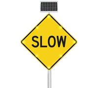 Slow Sign 24" Solar Powered Slow Down Warning Sign, Reflective Aluminum Sign Outdoor Traffic Road Safety Slow Board