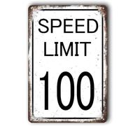 Slow Signs, Down Traffic Sign, Funny Street Wall Art, "Speed Limit 100", 8"x12"