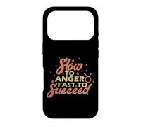 Slow to Anger, Fast to Succeed Case for iPhone 17 Pro