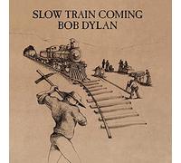 Slow Train Coming