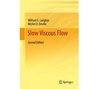 Slow Viscous Flow