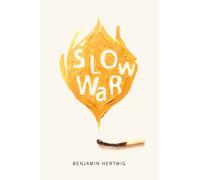 Slow War
