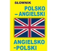 Slownik polsko-angielski angielsko-polski