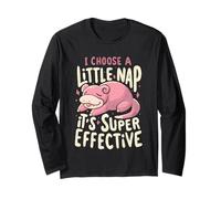 Slowpoke I Choose A Little Nap It's Super Effective Long Sleeve T-Shirt