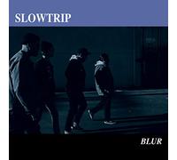 Slowtrip - Blur [VINYL]