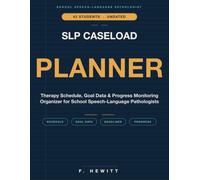SLP Caseload Planner: Therapy Schedule, Goal Data, and Progress Monitoring Organizer for School Speech-Language Pathologists