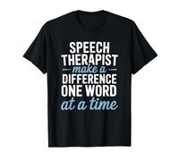 SLP Language Pathologist, Speech Therapist Make a Difference T-Shirt