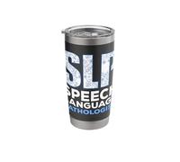 SLP Speech Language Pathologist Speech Therapist Stainless Steel Insulated Tumbler