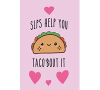 SLPs help you taco'bout it: speech therapist,speech language pathologist Gifts,Notebook,Speech Pathology gifts