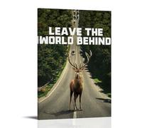 SLSCSXYP Leave The World Behind Classic Vintage Movie & TV Series Canvas Poster Wall Art Decorative Painting Bedroom Painting Posters 08x12inch(20x30cm) Frame-style