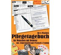 Sltz - Pflegetagebuch XXL 6 Wochen fr Menschen mit Demenz - inkl. - X555z