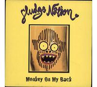 Sludge Nation - Monkey on My Back [Vinyl Single] [VINYL]