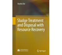 Sludge Treatment and Disposal with Resource Recovery