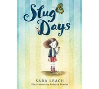 Slug Days: 1 (Slug Days Stories, 1)