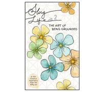 Slug Life 2: The Art of Being Grounded (Slug Life: Creative Experiences from the Küky Jar)