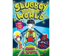 Slugboy Saves the World: (Kelpies)