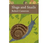 Slugs and Snails: Book 133 (Collins New Naturalist Library)