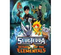 Slugterra: Return of the Elementals