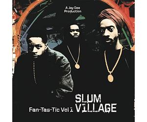 Slum Village - Fan-Tas-Tic Vol 1 [VINYL]