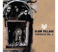 Slum Village - Fantastic Vol. 2 [VINYL]