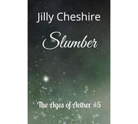 Slumber: The Ages of Aether #5