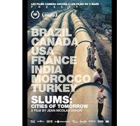 Slums: Cities of Tomorrow