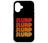 Slurp Funny Gross Straw Messy Eater Drink Favorite Word Fan Case for iPhone 16