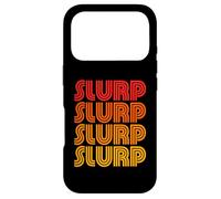 Slurp Funny Gross Straw Messy Eater Drink Favorite Word Fan Case for iPhone 17 Pro