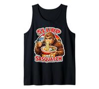 Slurp Like A Sasquatch Eating Ramen Noodle Soup Lover Loud Tank Top