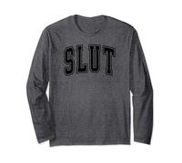 SLUT Long Sleeve T-Shirt