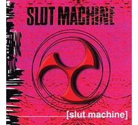 Slut Machine - Slut Machine