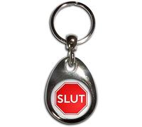 Slut Stop Sign - Chrome Tear Drop Shaped Double Sided Key Ring